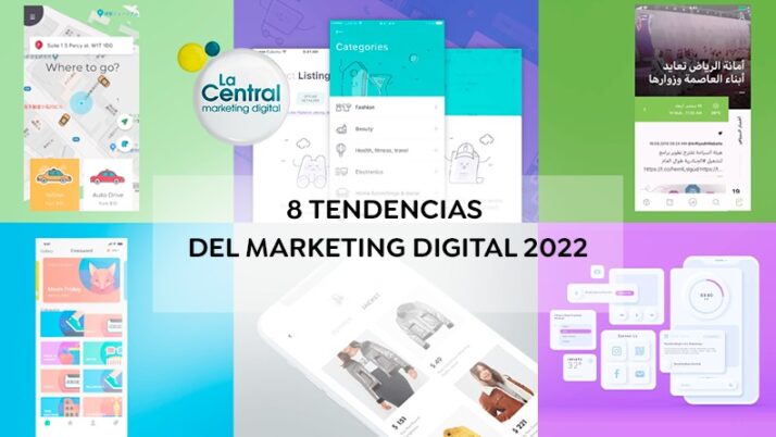 8 tendencias del Marketing Digital para este 2022